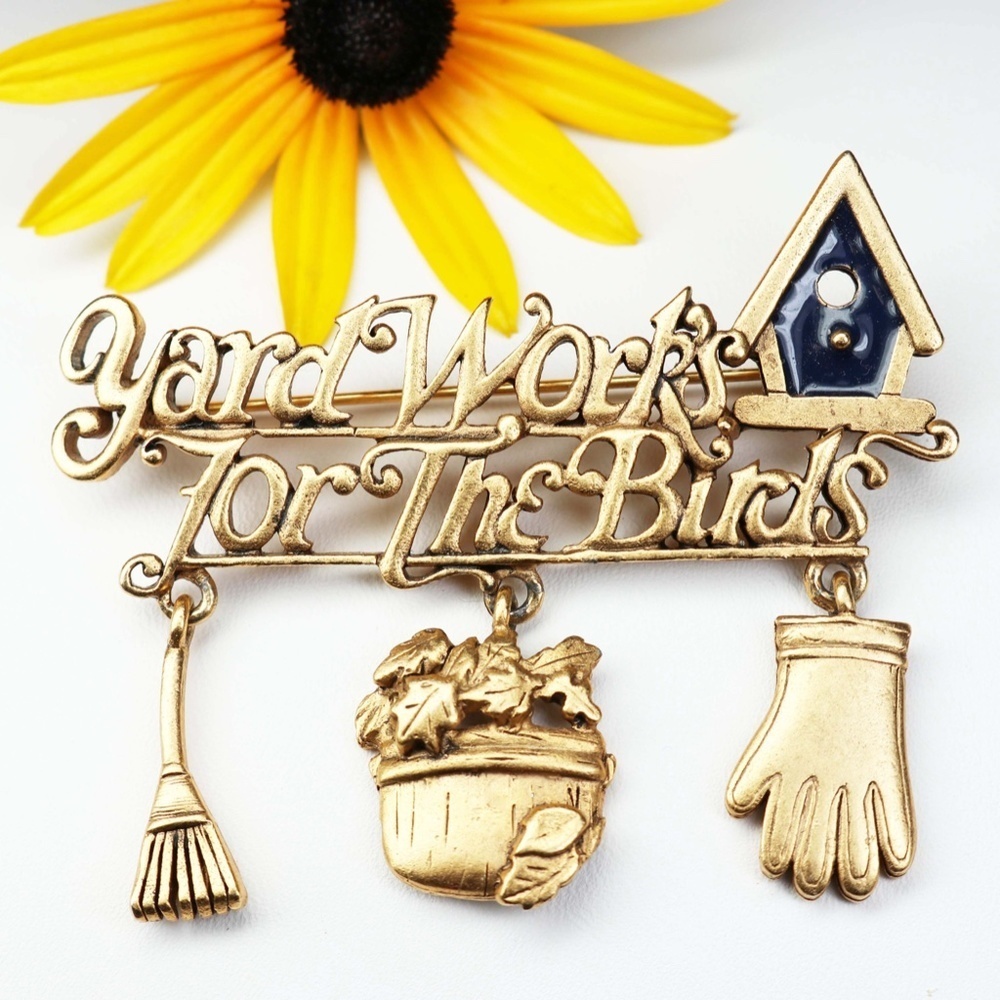 Vintage Danecraft Yard Work's For The Birds Brooch